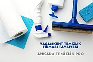 yaşamkent temizlik firması tavsiyesi